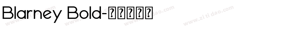 Blarney Bold字体转换
